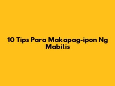 10 Tips Para Makapag-ipon Ng Mabilis