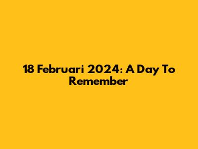 18 Februari 2024: A Day To Remember