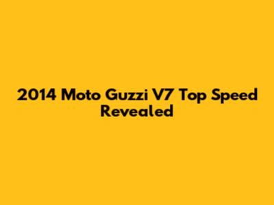 2014 Moto Guzzi V7 Top Speed Revealed