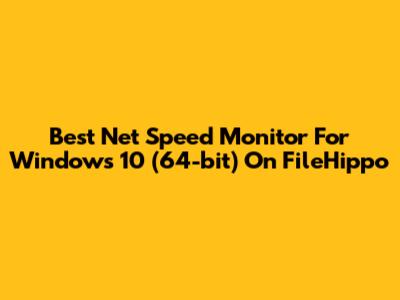 Best Net Speed Monitor For Windows 10 (64-bit) On FileHippo