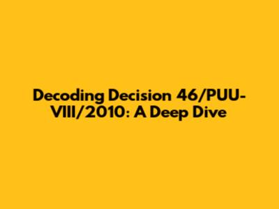Decoding Decision 46/PUU-VIII/2010: A Deep Dive