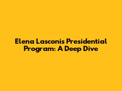 Elena Lasconi's Presidential Program: A Deep Dive