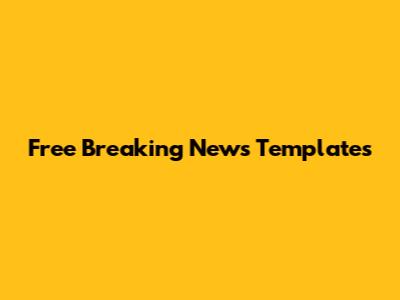 Free Breaking News Templates