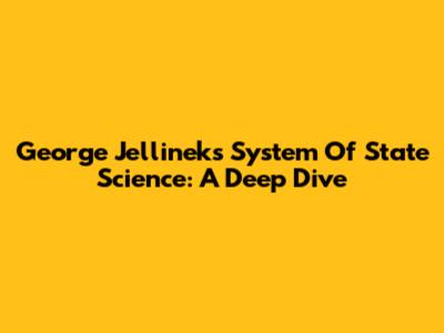 George Jellinek's System Of State Science: A Deep Dive