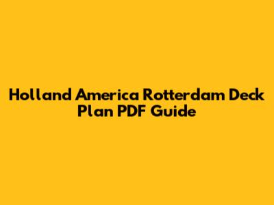 Holland America Rotterdam Deck Plan PDF Guide