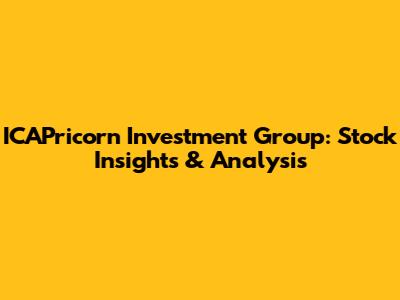 ICAPricorn Investment Group: Stock Insights & Analysis