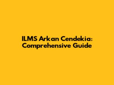 ILMS Arkan Cendekia: Comprehensive Guide