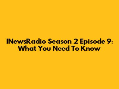 INewsRadio Season 2 Episode 9: What You Need To Know