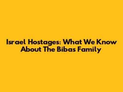 Israel Hostages: What We Know About The Bibas Family
