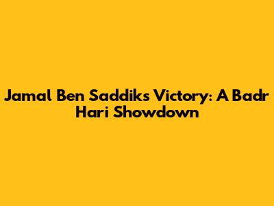 Jamal Ben Saddik's Victory: A Badr Hari Showdown