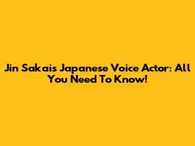 Jin Sakai's Japanese Voice Actor: All You Need To Know!