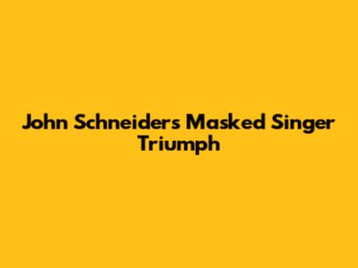 John Schneider's Masked Singer Triumph