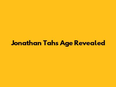 Jonathan Tah's Age Revealed