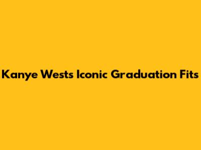 Kanye West's Iconic Graduation Fits