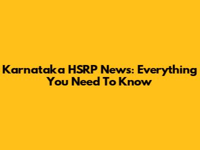 Karnataka HSRP News: Everything You Need To Know