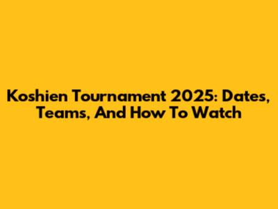 Koshien Tournament 2025: Dates, Teams, And How To Watch