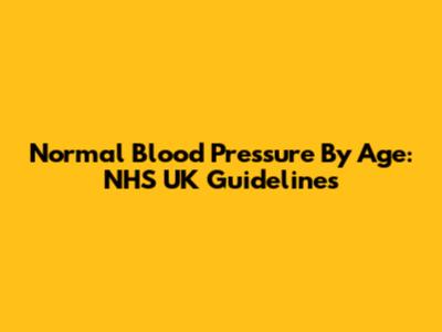 Normal Blood Pressure By Age: NHS UK Guidelines