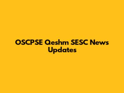 OSCPSE Qeshm SESC News Updates