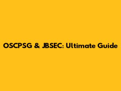 OSCPSG & JBSEC: Ultimate Guide