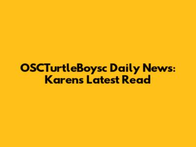 OSCTurtleBoysc Daily News: Karen's Latest Read