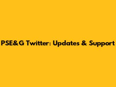 PSE&G Twitter: Updates & Support
