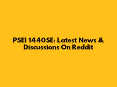 PSEI 1440SE: Latest News & Discussions On Reddit