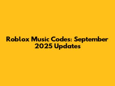 Roblox Music Codes: September 2025 Updates