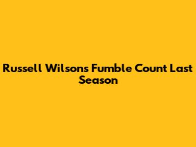 Russell Wilson's Fumble Count Last Season