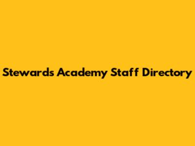 Stewards Academy Staff Directory