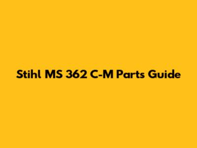Stihl MS 362 C-M Parts Guide