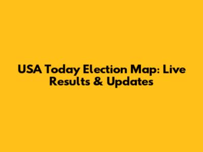 USA Today Election Map: Live Results & Updates