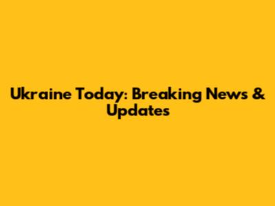 Ukraine Today: Breaking News & Updates
