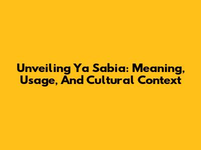 Unveiling 'Ya Sabia': Meaning, Usage, And Cultural Context