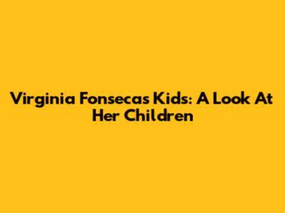Virginia Fonseca's Kids: A Look At Her Children