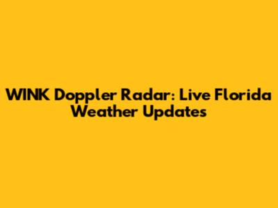 WINK Doppler Radar: Live Florida Weather Updates