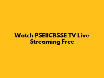 Watch PSEIICBSSE TV Live Streaming Free