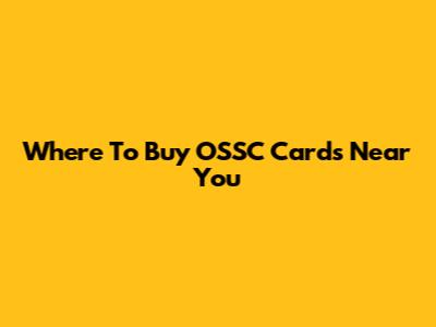 Where To Buy OSSC Cards Near You